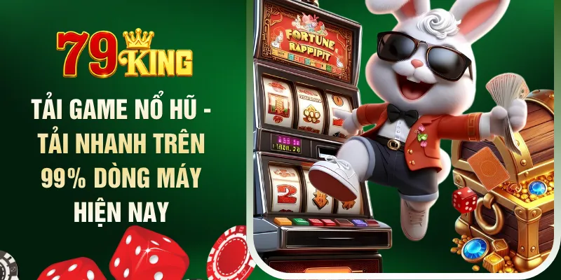 tai-game-no-hu-tai-nhanh-tren-99-dong-may-hien-nay